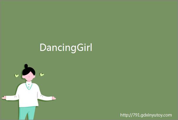 DancingGirl