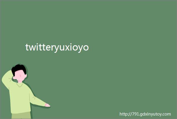 twitteryuxioyo